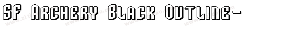 SF Archery Black Outline字体转换
